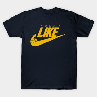 I Don't Like Logo T-Shirt